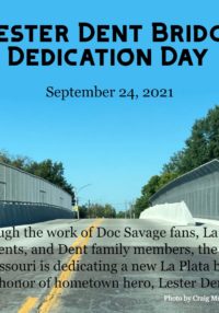 Lester Dent Bridge Dedication September 24, 2021
